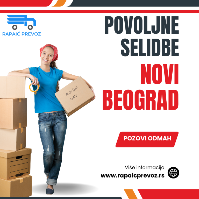 Povoljne selidbe Novi Beograd